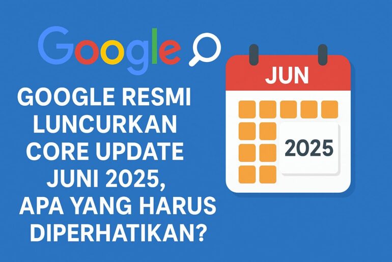Google Update Juni 2025