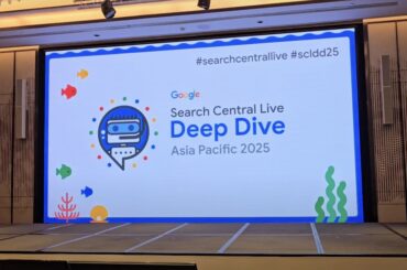 Google Search Central Live Deep Dive APAC 2025