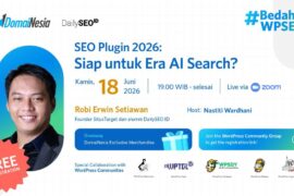 Webinar DomaiNesia x DailySEO ID Strategi WordPress Menghadapi Era AI Search
