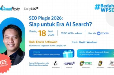 Webinar DomaiNesia x DailySEO ID Strategi WordPress Menghadapi Era AI Search